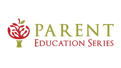 Parent Education Series